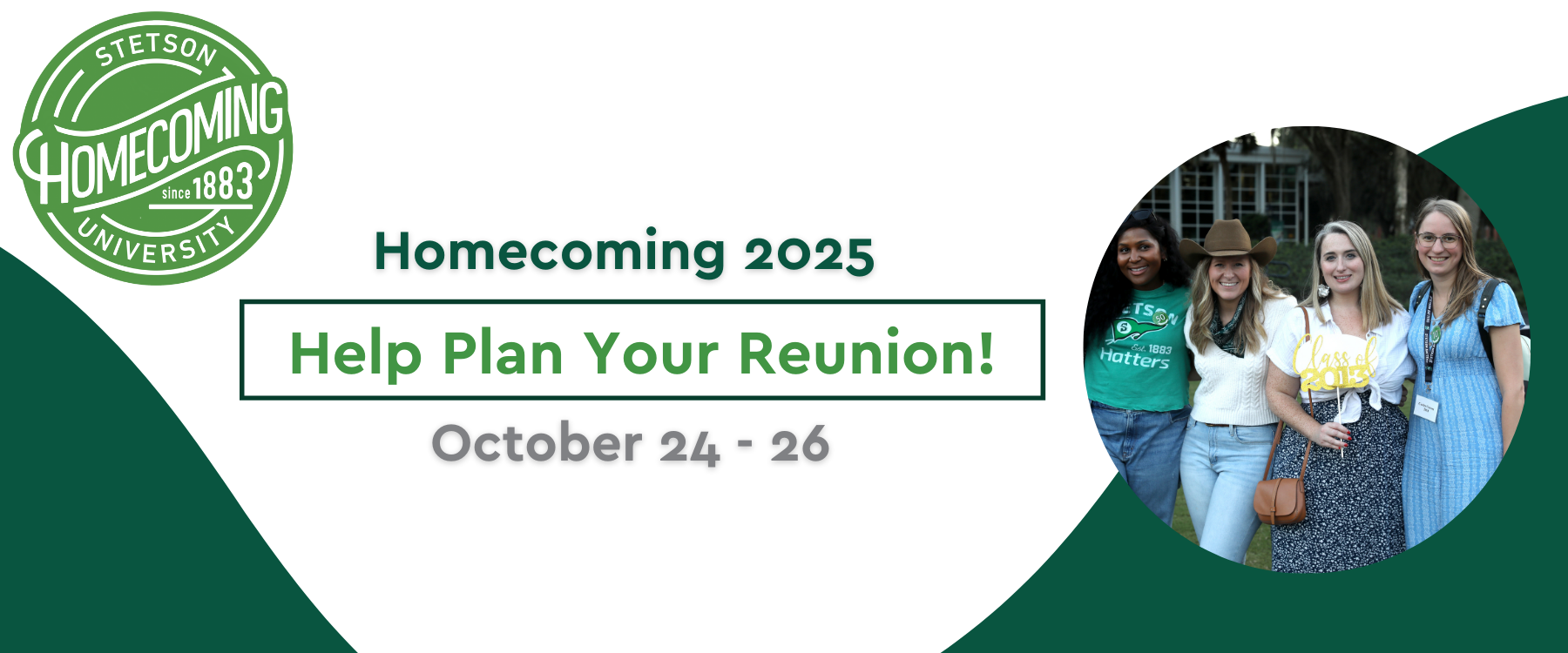 Help plan your Class Reunion during Homecoming. 