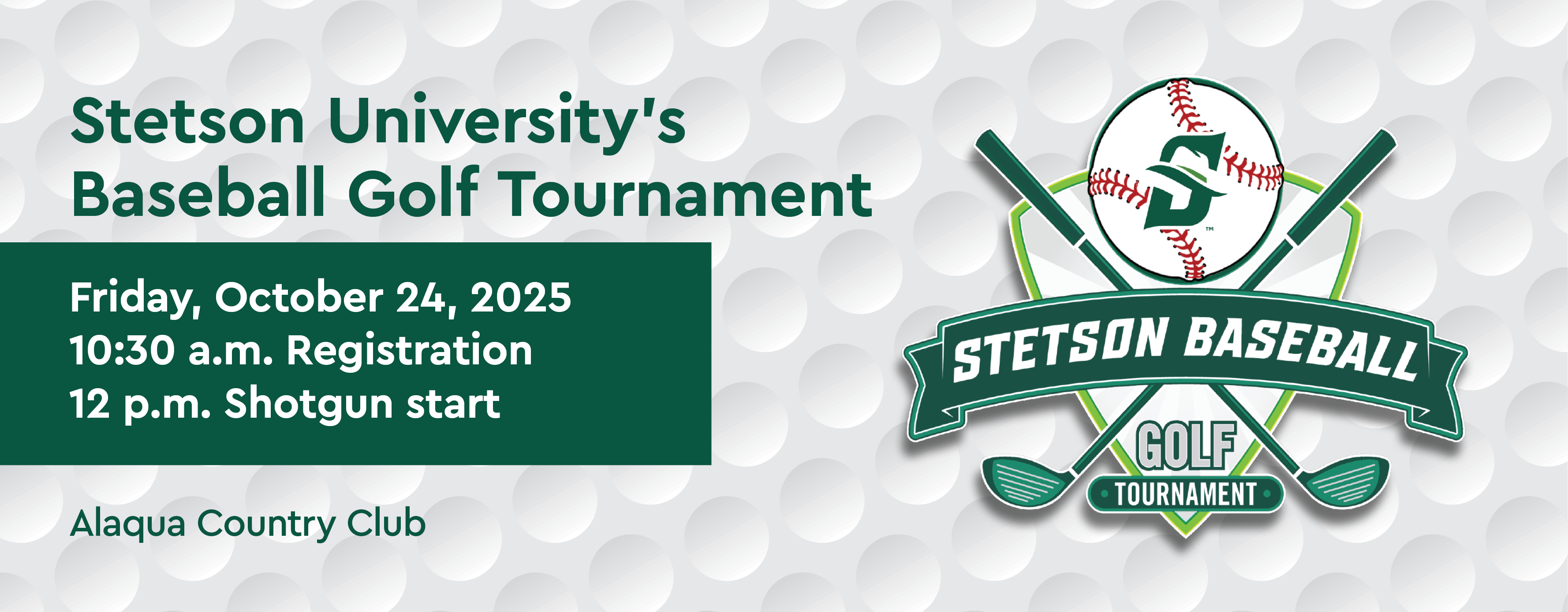 Stetson University's Baseball Golf Tournament taking place friday january the 26, 2024. Registration at 10 a.m. and 12 p.m. start