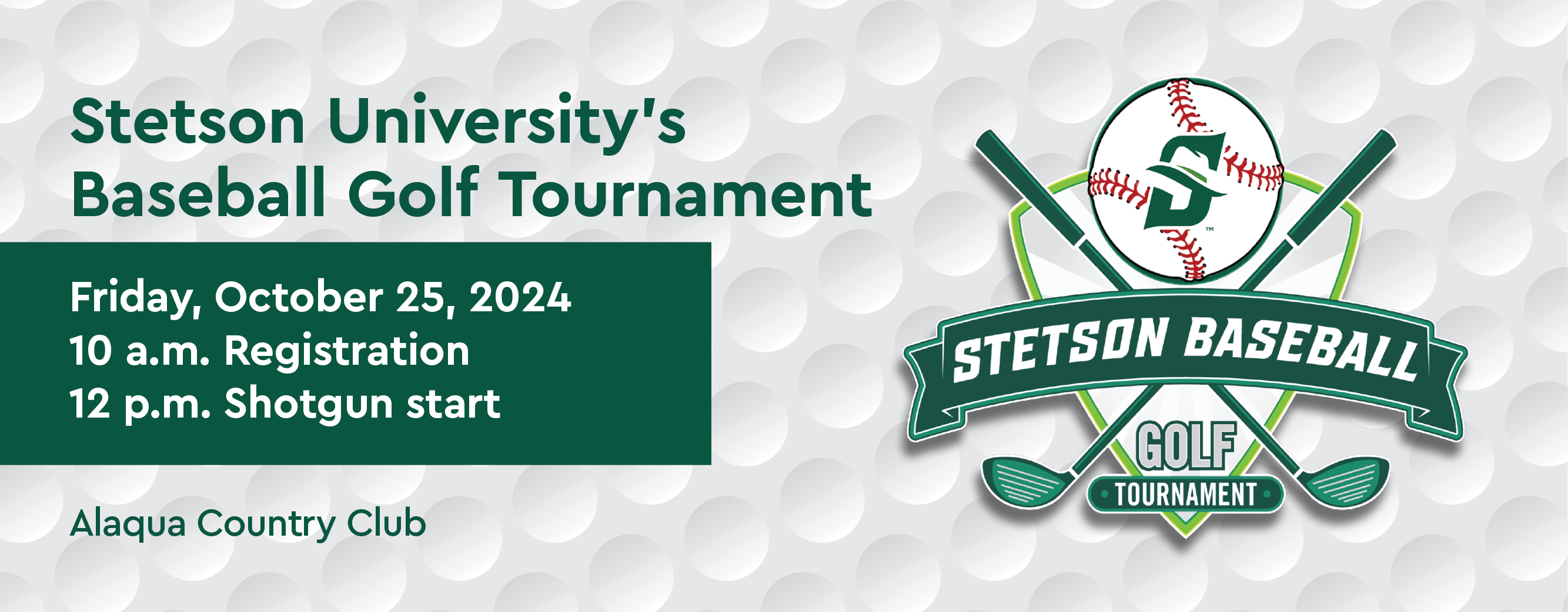 Stetson University's Baseball Golf Tournament taking place friday january the 26, 2024. Registration at 10 a.m. and 12 p.m. start