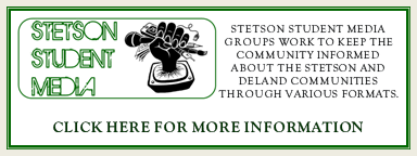 Advertisement for Steson University Student Media, ways to keep the community informed about Stetson and DeLand