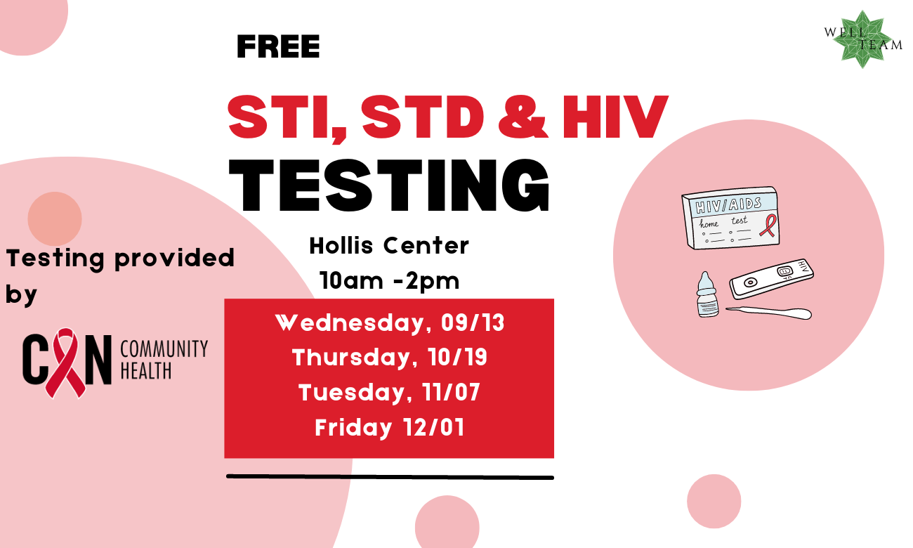 Free testing, Hollis Center from 10 am to 2 pm, September 13, October 19, November 7 and December 1.