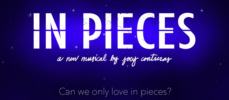 In Pieces: A New Musical