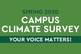 Graphic image in green and white that says, Campus Climate Survey, as Carmen Johnson prepares for launch of campus climate action plan